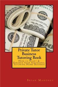 Private Tutor Business Tutoring Book