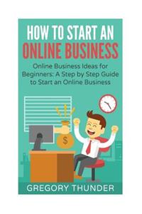 How to Start an Online Business