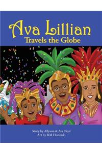 Ava Lillian Travels the Globe