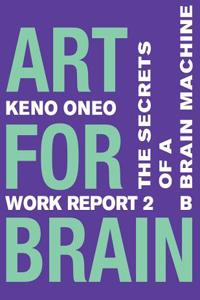 Art for Brain - Work Report 2 B
