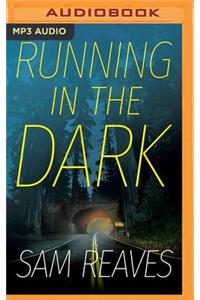 Running in the Dark