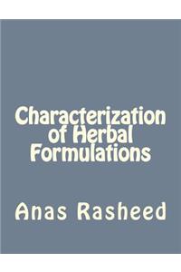 Characterization of Herbal Formulations