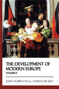 Development of Modern Europe - Volume II