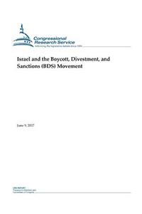 Israel and the Boycott, Divestment, and Sanctions (BDS) Movement