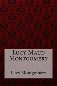 Chronicles of Avonlea Lucy Maud Montgomery
