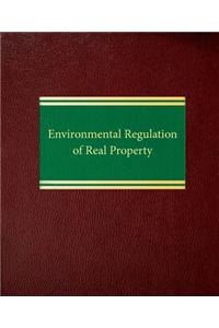 Environmental Regulation of Real Property
