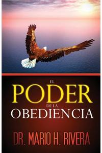El Poder de La Obediencia