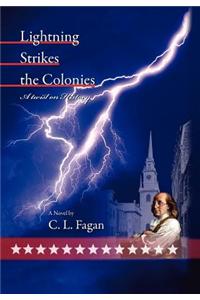 Lightning Strikes the Colonies