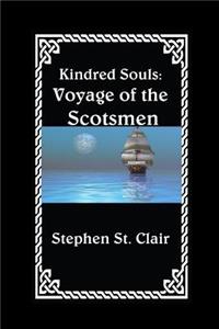 Kindred Souls: Voyage of the Scotsmen