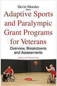 Adaptive Sports & Paralympic Grant Programs for Veterans