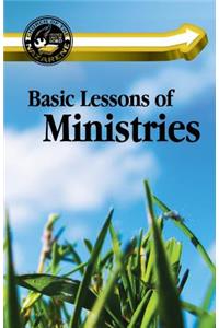 Basic Lessons of Ministries