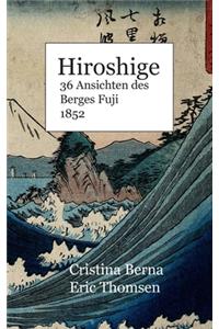 Hiroshige 36 Ansichten des Berges Fuji 1852