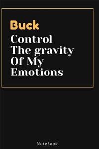 Buck Control The gravity Of My Emotions