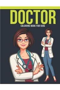 Doctor Coloring Book For Kids