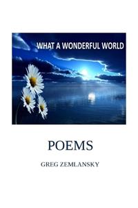 What a Wonderful World Poems