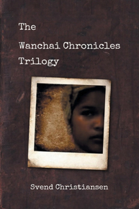 Wanchai Chronicles Trilogy