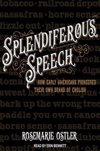 Splendiferous Speech