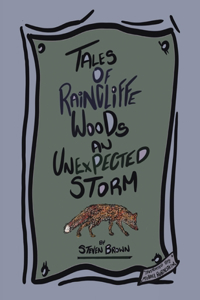 Tales of Raincliffe Woods