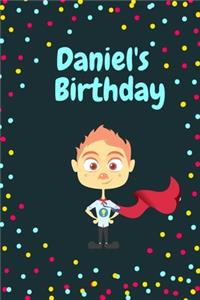 Daniel's Birthday Cute Hero Gift _ Notebook