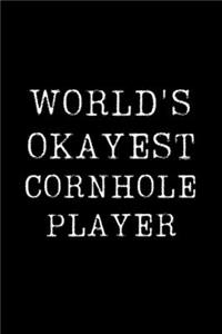 World's Okayest Cornhole Player