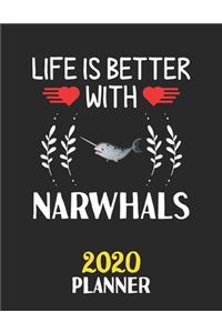 Life Is Better With Narwhals 2020 Planner