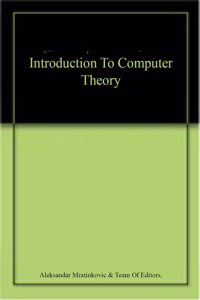 Introduction To Computer Theory