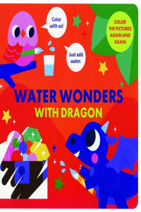Water Wonders with Dragon
