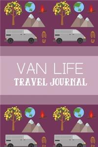 Van Life Travel Journal: Beautiful Keepsake Log And Diary For Camper Van Owners