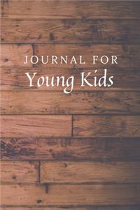 Journal For Young Kids
