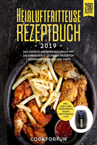 Heißluftfritteuse Rezeptbuch #2019