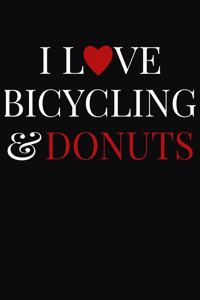 I Love Bicycling & Donuts
