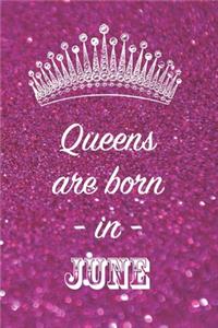Queens are born in June