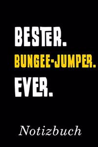 Bester Bungee-Jumper Ever Notizbuch