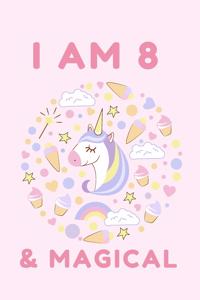 I am 8 & Magical