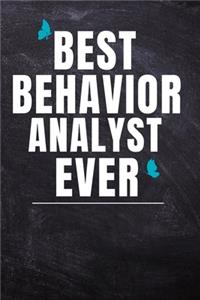 Best Behavior Analyst Ever