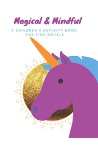 Magical & Mindful Activity Book