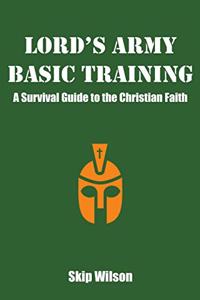 Lord's Army Basic Training