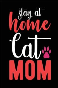 Stay at Home Cat Mom