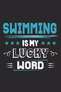 Swimming Is My Lucky Word