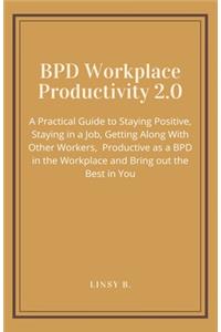 BPD Workplace Productivity 2.0