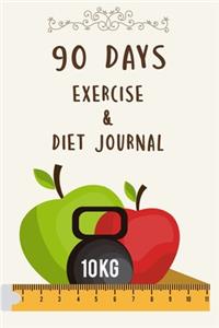90 DAYS Exercise & Diet Journal