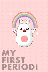 My First Period!