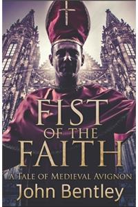 Fist Of The Faith