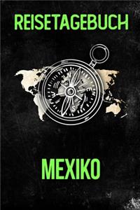 Reisetagebuch Mexiko
