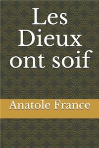 Les Dieux ont soif