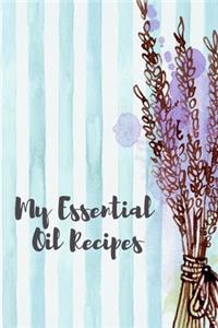 My Essential Oil Recipes Journal
