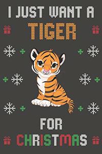 I Just Want A Tiger For Christmas