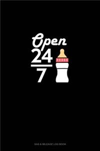 Open 24/7