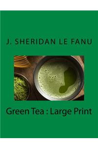 Green Tea