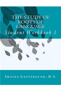 The Study of Roots of Language